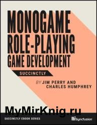 MonoGame Roleplaying Game Development Succinctly