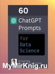60 ChatGPT Prompts for Data Science