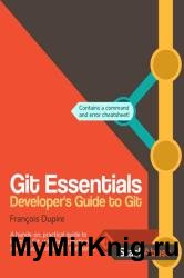 Git Essentials: Developer's Guide to Git