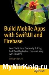 Build Mobile Apps with SwiftUI and Firebase