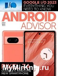 Android Advisor - Issue 111 2023