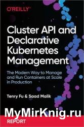 Cluster API and Declarative Kubernetes Management