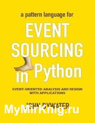 Event Sourcing in Python - Event-Oriented Analysis and Design with Applications