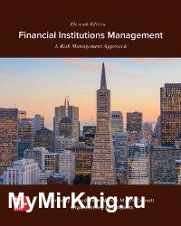 Financial Institutions Management: A Risk Management Approach, 11th Edition