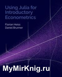 Using Julia for Introductory Econometrics