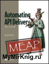 Automating API Delivery (MEAP v1)