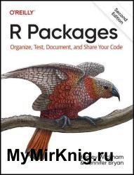 R Packages, 2nd Edition (Final Release)