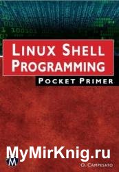 Linux Shell Programming: Pocket Primer
