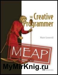 The Creative Programmer (MEAP v3)