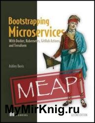 Bootstrapping Microservices, Second Edition (MEAP v9)