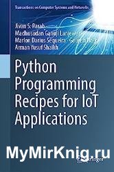 Python Programming Recipes for IoT Applications