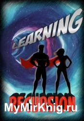 Learning Recursion