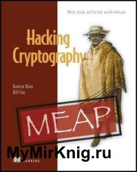 Hacking Cryptography (MEAP v2)