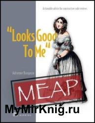 "Looks Good to Me" (MEAP v1)