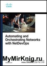 Automating and Orchestrating Networks with NetDevOps (Final)
