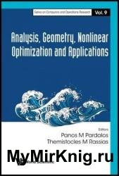 Analysis, Geometry, Nonlinear Optimization and Applications