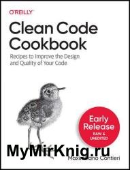 Clean Code Cookbook (Third Early Release)