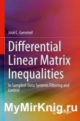 Differential Linear Matrix Inequalities: In Sampled-Data Systems Filtering and Control