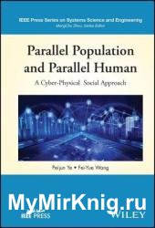 Parallel Population and Parallel Human: A Cyber-Physical Social Approach