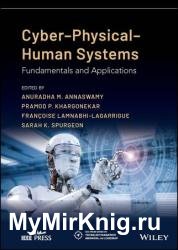 Cyber-Physical-Human Systems: Fundamentals and Applications