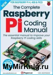 The Complete Raspberry Pi Coding Manual - 18th Edition, 2023