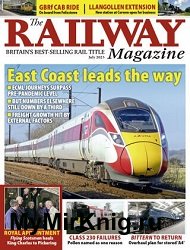 The Railway Magazine - July 2023