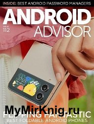 Android Advisor - Issue 112 2023