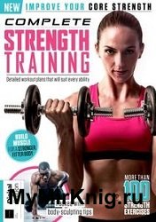 Complete Strength Training Book - 3rd Edition, 2023