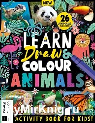 Learn, Draw & Colour Animals - 3rd Edition 2023