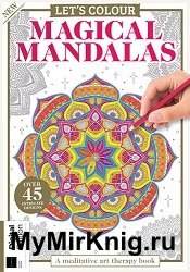 Let's Colour - Magic Mandalas, 4th Edition 2023
