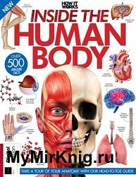 How It Works: Inside The Human Body - 12th Edition 2023