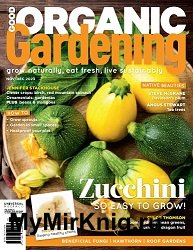 Good Organic Gardening – November/December 2023