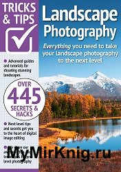 Landscape Photography, Tricks And Tips - 16th Edition 2023