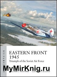 Eastern Front 1945: Triumph of the Soviet Air Force