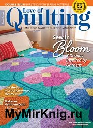 Fons & Porter’s Love of Quilting – March/April & May/June 2024