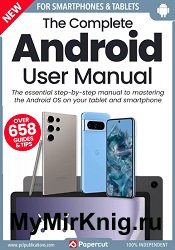The Complete Android User Manual - 21th Edition 2024