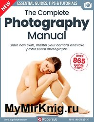 The Complete Photography Manual - 21th Edition 2024