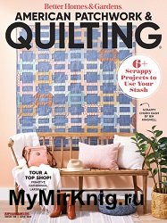 American Patchwork & Quilting №188 2024