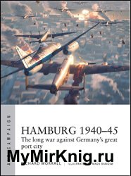 Hamburg 1940-1945: The Long War against Germany’s Great Port City