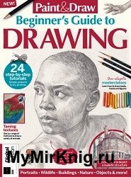 Paint & Draw Beginner's Guide to Drawing – 2nd Edition 2024