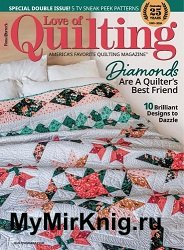 Fons & Porter's Love of Quilting - July/August & September/October 2024