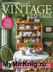 The Cottage Journal - Vintage Cottage 2024