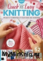 Quick & Easy Knitting - 3rd Edition 2024