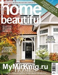 Australian Home Beautiful - April 2024