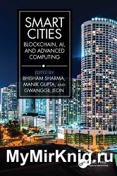 Smart Cities: Blockchain, AI, and Advanced Computing