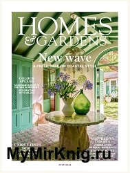 Homes & Gardens UK - July 2024