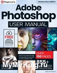 Adobe Photoshop User Manual - 5th Edition 2024