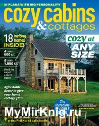 Log & Timber Home Living - Cozy Cabins & Cottages 2024