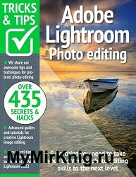 Adobe Lightroom Photo Editing Tricks and Tips - 19th Edition 2024