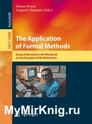 The Application of Formal Methods. Essays Dedicated to Jim Woodcock on the Occasion of His Retiremen